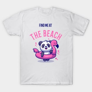 Find me at the beach baby panda gift for sumer vacation holidays T-Shirt